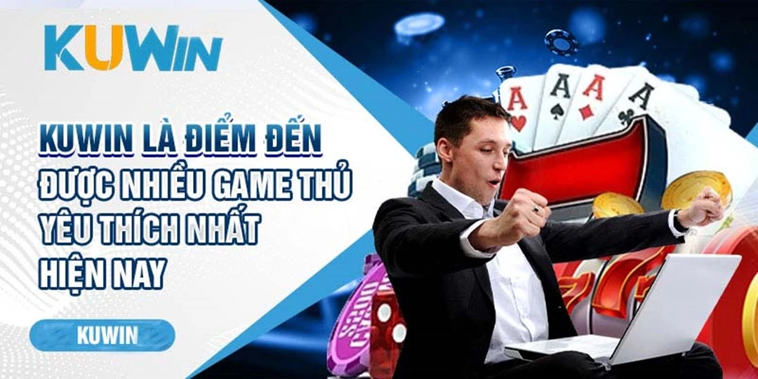 Kuwin khiến game thủ mê mệt với nhiều ưu điểm vượt trội